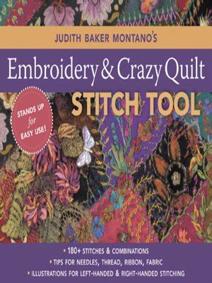 Read Judith Baker Montanos Embroidery And Crazy Quilt Stitch Tool By Judith Baker Montano