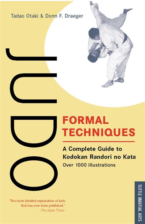 Judo formal techniques a complete guide to kodokan randori no kata by otaki tadao draeger donn f 1990 paperback. - 1999 montero sport repair manual pd.