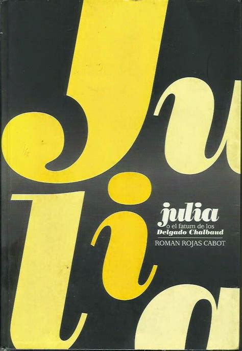 Julia, o, el fatum de los delgado chalbaud. - Ancient texts for the study of the hebrew bible a guide to the background literature.