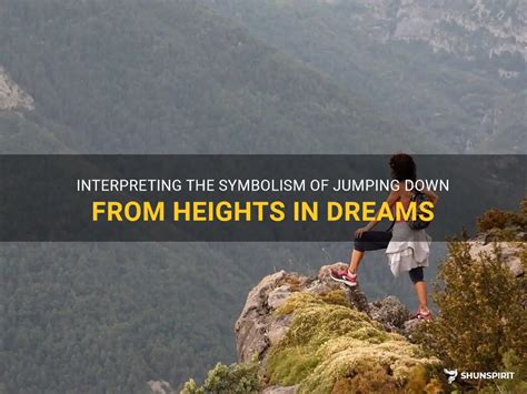 Jumping Down From a High Place – Dream Meaning and Symbolism