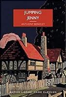 Read Online Jumping Jenny Roger Sheringham Cases 9 By Anthony Berkeley