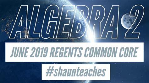 June 2019 algebra 2 regents. Things To Know About June 2019 algebra 2 regents. 