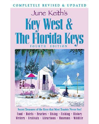 June keiths key west the florida keys a guide to the coral islands june keiths key west and the florida. - Toyota hilux d4d user manual thai.