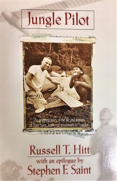 Jungle pilot the gripping story of life and witness nate saint martyred missionary to ecuador russell t hitt. - Learning in adulthood a comprehensive guide.