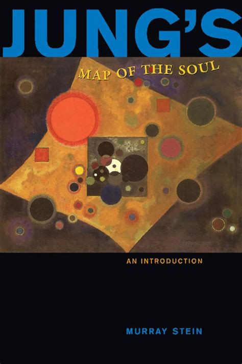 Read Jungs Map Of The Soul An Introduction By Murray Stein