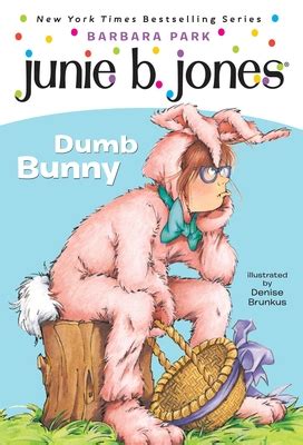 Junie b first grader dumb bunny jones 27 barbara park. - Divinity original sin game guide walkthrough.