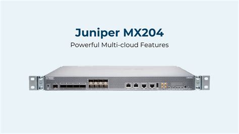 Juniper mx204 upgrade procedure.  For information about a Junos OS recovery insta...