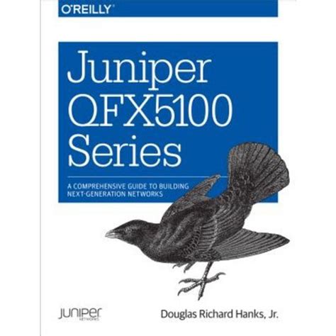 Juniper qfx5100 series a comprehensive guide to building next generation networks. - Michigan bar association anwalt halter handbuch.