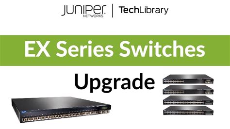 Juniper switch upgrade process. You can use this procedure to upgrade Ju...