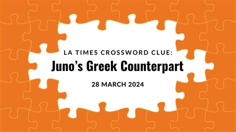 Juno's Greek counterpart is a crossword puzzle clue that we have spotted 17 times. There are related clues (shown below). Referring crossword puzzle answers HERA Likely related crossword puzzle clues Sort A-Z Wife of Zeus Greek goddess Mother of Ares Zeus' wife Queen of Olympus Olympian queen Olympian Daughter of Cronus Juno's counterpart. 