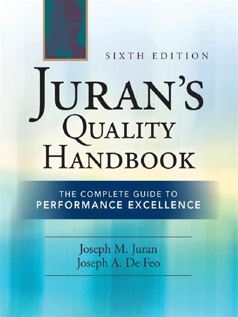 Jurans quality handbook the complete guide to performance excellence e. - Study guide for anatomy physiology 7e.