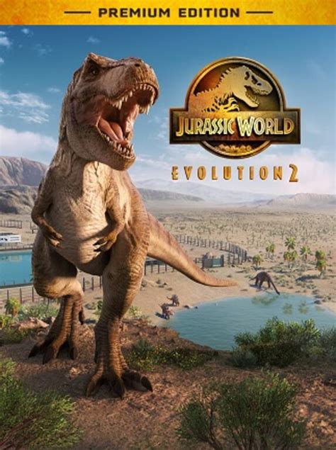 Jurassic World Evolution 2: Premium Edition (PC) Steam Key.