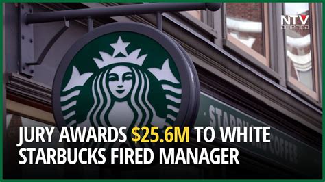 Jury awards $25.6M to fired white Starbucks manager 