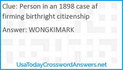 Jus (Birthright Citizenship) Crossword Clue