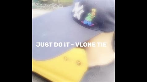 Just Do It - Tie Vlone Shazam