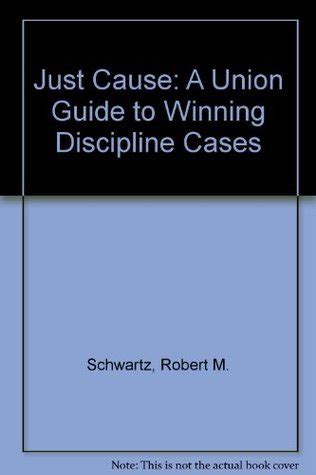 Just cause a union guide to winning discipline cases. - Fluid mechanics 4th edition white solutions manual.