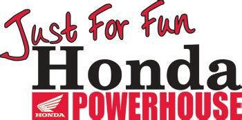 Just for fun honda. Shop our new UTVs, Motorcycles, ATV & Power Equipment at Just For Fun Honda 