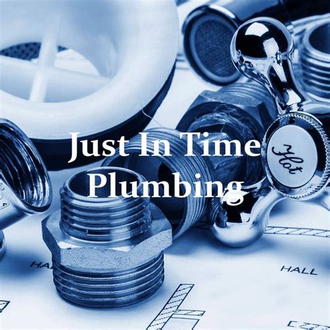Just in time plumbing. Things To Know About Just in time plumbing. 