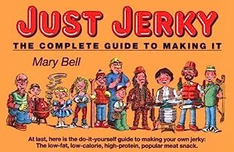 Just jerky the complete guide to making it by mary. - Embroidery a beginners step by step guide to stiches and techniques craft workbooks.