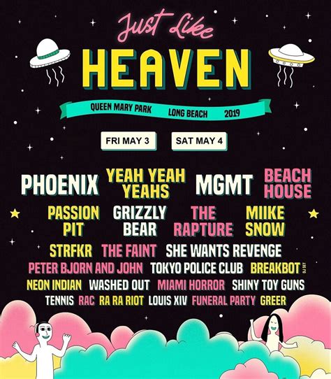 Just like heaven festival. Jan 17, 2023 · The inaugural Just Like Heaven festival took place in Long Beach in 2019 and didn’t return until 2022 because of the pandemic. Interpol headlined last year, with supporting sets from Modest ... 