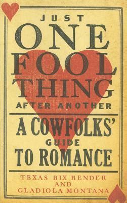 Just one fool thing after another a cowfolks guide to romance. - Tierra y sociedad en la serena en el siglo xviii.