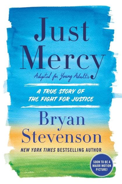 Full Download Just Mercy Adapted For Young Adults A True Story Of The Fight For Justice By Bryan Stevenson