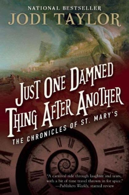 Download Just One Damned Thing After Another The Chronicles Of St Marys 1 By Jodi Taylor