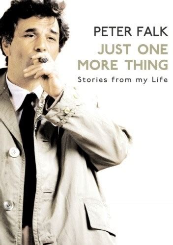 Read Just One More Thing Stories From My Life By Peter Falk