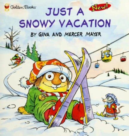 Download Just A Snowy Vacation By Mercer Mayer