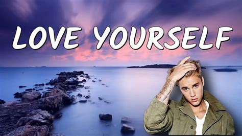 Justin Bieber Love Yourself Lyrics Video