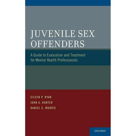 Juvenile sex offenders a guide to evaluation and treatment for mental health professionals. - By scott null kayak fishing the ultimate guide 2nd edition.