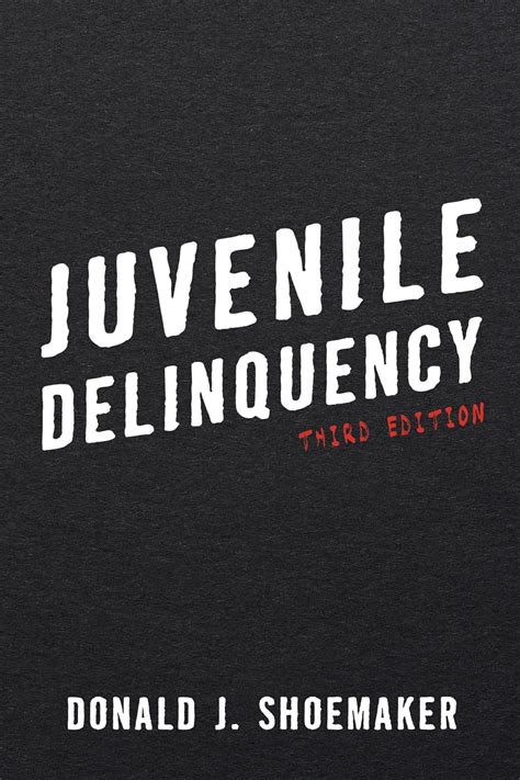 Full Download Juvenile Delinquency Third Edition By Donald J Shoemaker