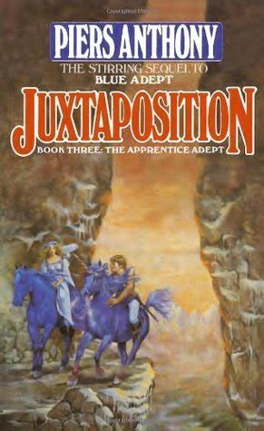 Read Juxtaposition Apprentice Adept 3 By Piers Anthony