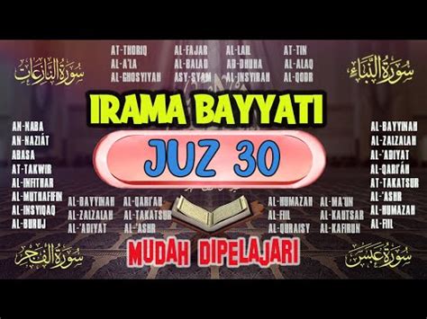 Juz 30 irama bayati asli. .  ...