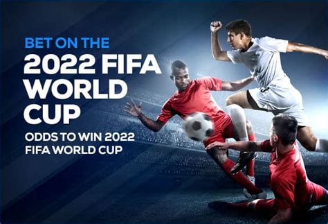 Kèo cá cược World Cup 2022: Cơ hội vàng cho những cược thủ sắc sảo