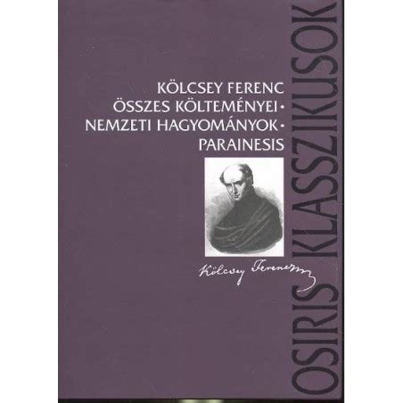 Kölcsey ferenc összes költeményei ; nemzeti hagyományok ; parainesis. - Design engineers reference guide mathematics mechanics and thermodynamics.