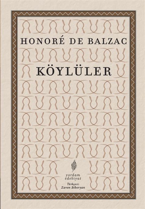 Köylüler Honore de Balzac Kitap özeti, konusu ve incelemesi. 