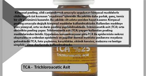 KİMYASAL PEELİNG: TCA Trichloroacetic Asit Blogger.