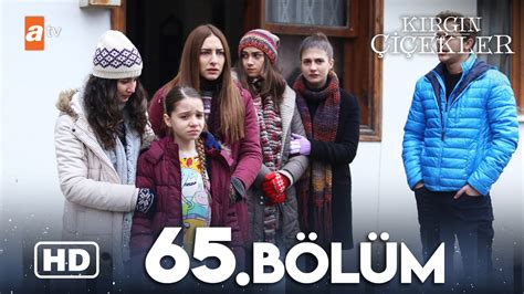 Kırgın Çiçekler 65.Bölüm Fragmanı Dailymotion Video.