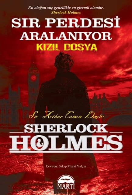Kızıl Dosya-Sır Perdesi Aralanıyor, Arthur Conan Doyle. 