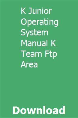 K junior operating system manual k team ftp area. - Vale do itabapoana e a história de são pedro do itabapoana e são josé do calçado.
