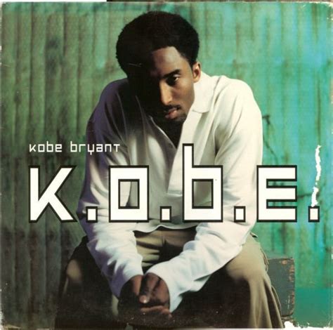 K.o.b.e lyrics. K-O-B-E, I L-O-V-E you I believe you are very fine If you give me one chance, I promise to love you And be with you forever more K-O-B-E, I L-O-V-E you I believe you are very fine If you give me one chance, I promise to love you And be with you forever more [Kobe:] Check this out though Real love last, now do you love me or my cash? 