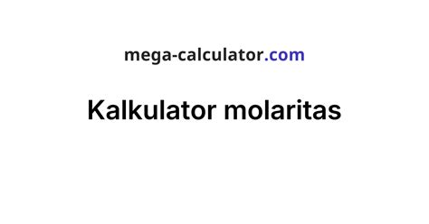 Kalkulator molaritas - mega - wintechmobiles.com