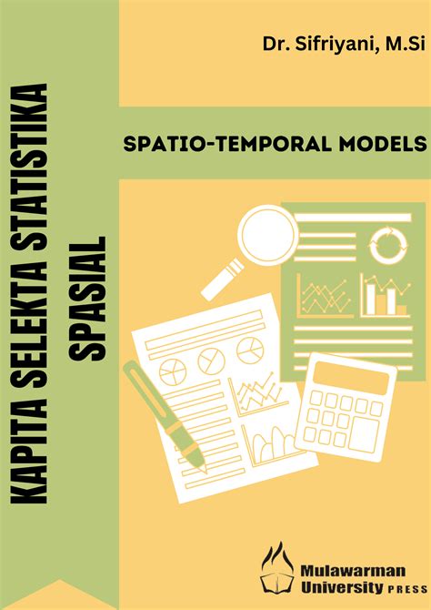 Kapita Selekta Statistika Spasial: Spatio-Temporal Models - wintechmobiles.com
