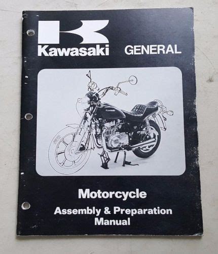 KAWASAKI GENERAL MOTORCYCLE ASSEMBLY & PREPARATION MANUAL …