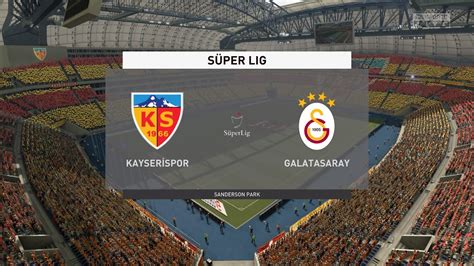 kayserispor vs galatasaray - muktibox.com