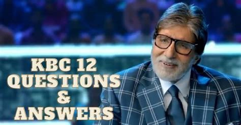 KBC 12 questions, answers Kaun Banega Crorepati 12 October 30 …