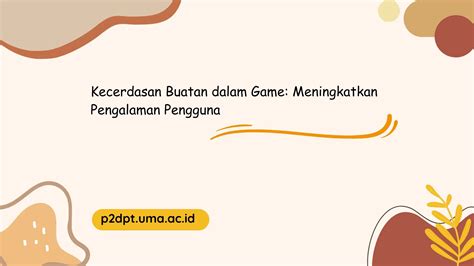 Kecerdasan Buatan dalam Game - Pusat Pengelolaan … - coolestguyplanet.net