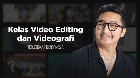 Kelas Video Editing Terlengkap di Indonesia - Video Labs - muktibox.com