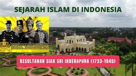 Kesultanan Siak Sri Inderapura | S1 | Terakreditasi | Universitas ... - wintechmobiles.com